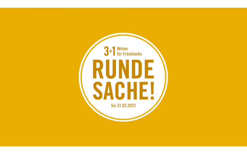 Runde Sache – Profitieren Sie jetzt von unserer 3+1 Winteraktion für Fräsblanks!